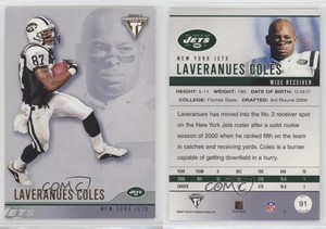 2001 Pacific Private Stock Titanium Retail Laveranues Coles #91