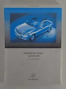 Workshop Manual Introduction Mercedes C-Class W 204 Stand 01/2007 - Picture 1 of 5