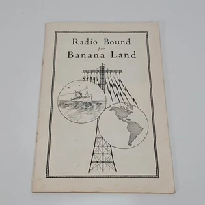 Radio Bound Banana Land Booklet Andress Dickson 1937 United Fruit Co - Picture 1 of 8