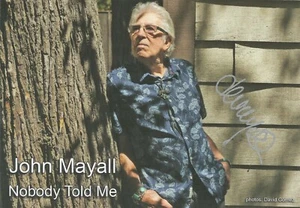 Nobody Told Me * de John Mayall (CD, 2019, Forty Below) Original Firmado   - Imagen 1 de 4