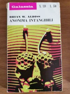 Anonima intangibili - B. W. Aldiss - La tribuna - 1970 - AR - Foto 1 di 1