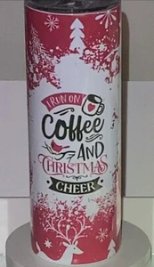 I run on coffee and Christmas Cheer 20oz Tumbler. - Picture 1 of 2