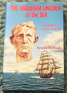 Arnold Berwick / ABRAHAM LINCOLN OF THE SEA A BIOGRAPHY OF ANDREW Signed 1st ed - Picture 1 of 2