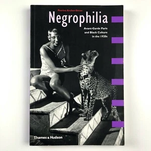 Negrophilia ...Paris and Black Culture in the 1920s | Petrine Archer-Straw, 2000 - Picture 1 of 12