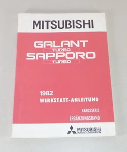 Workshop Manual Mitsubishi Galant Turbo / Sapporo Turbo Supplement From 1982 - Picture 1 of 1