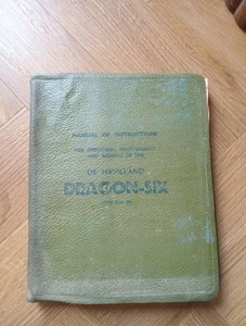 Original Manual Of Instructions De Havilland Dragon Six DH 89 Inc Amendments - Picture 1 of 15
