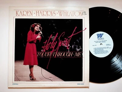 Karen Harris Wheaton Holy Spirit Touch Through Me Gospel Vinyl LP Record VG+ - Image 1 of 4