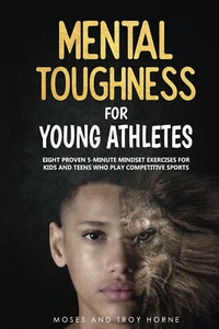 Mental Toughness For Young Athletes Paperback - Picture 1 of 4