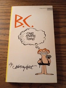 B.C. ONE MORE TIME, Johnny Hart, 1973, Fawcet - Imagen 1 de 3