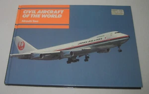 Civil Aircraft Of The World Hiroshi Seo Hardcover - Imagen 1 de 3