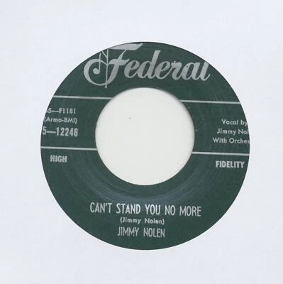 Jimmy Nolen - I Can't Stand You No More - You've Been Goofing (7inch, 45rpm) ... - Bild 1 von 2
