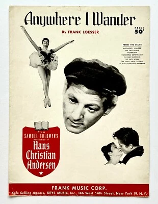 1951 Anywhere I Wander Hans Christian Andersen Vintage Sheet Music Piano Loesser - Image 1 of 3