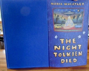 The Night Tolkien Died ~ Nadia Wheatley. HbDj 1994 primera impresión aquí en melb - Imagen 1 de 12