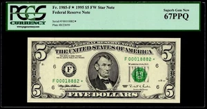 1995 $5 FRN ATLANTA FR: 1985-F*. PCGS: 67 PPQ. LOW RUN RARE GRADE FANCY LOW S/N. - Picture 1 of 6