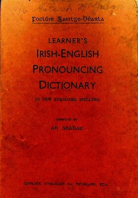 Learner's Irish English Pronouncing Dictionary 1958 In New Standard Spelling - Image 1 of 3