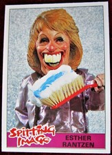 SPITTING IMAGE - Card #45 - "ESTHER RANTZEN - MIGHTY MOUTH" - TOPPS 1990