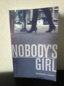 Nobody's Girl: A Memoir of Lost Innocence, Modern Day Slavery & Transformation - Picture 1 of 6