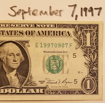 1981 Series $1 Birthday Note July 9, 1997 September 7, 1997 Dollar Bill Memorial - Image 1 of 4