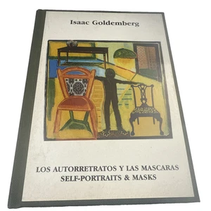 LOS AUTORRETRATOS Y LAS MASCARAS/SELF-PORTRAITS & MASKS By Isaac Goldemberg - Picture 1 of 5