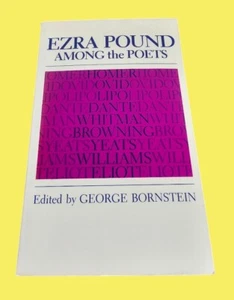 Ezra Pound Among the Poets By George Bornstein - Picture 1 of 4