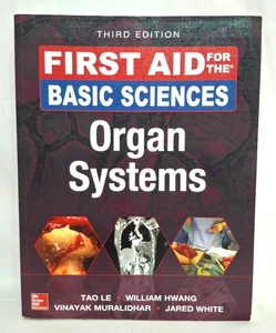 2017 Erste Hilfe für die Grundlagenwissenschaften Organsysteme Dritte Ausgabe McGraw Hill - Bild 1 von 6