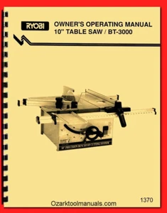 Ryobi 10" BT-3000 Benchtop Circular Table Saw Owner Operator Parts Manual 1370 - Picture 1 of 8