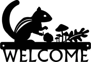 Chipmunk Welcome Sign - Made in America - Outdoor Decor - Picture 1 of 13