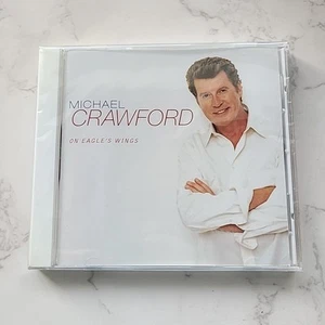 On Eagle's Wings Michael Crawford NEW Sealed CD 11 Songs, 1998 FAST SHIPPING! - Picture 1 of 4