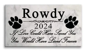 Dog Memorial Stone Plaque - Custom Pet Grave Marker - If Love Could Have Saved Y - Picture 1 of 5
