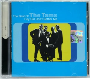 The Tams - Hey Girl Don't Bother Me : The Best Of CD Album - HTF - Picture 1 of 3