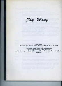 Fay Wray Oral History Manuscript Interview at Her Home July 24-27 1989 King Kong - Picture 1 of 5