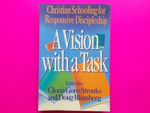 A VISION WITH A TASK - CHRISTIAN SCHOOLING FOR RESPONSIVE.. By STRONKS BLOMBERG - Bild 1 von 6