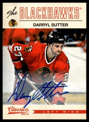 2012-13 Panini Classics Signatures Darryl Sutter #182 Autographs AU Chicago - Image 1 of 2