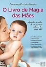 MTP O Livro De Magia Das Maes | Book | condition good