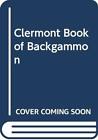 Clermont Book of Backgammon by Dor-el, David Hardback Book The Fast Free