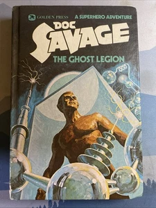 Doc Savage the Ghost Legion - a Superhero Adventure (Doc Savage Series #3) - Picture 1 of 9