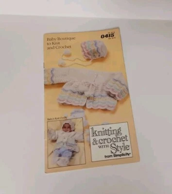 BABY BOUTIQUE TO KNIT & CROCHET WITH STYLE FROM SIMPLICITY Leaflet #0415 - Image 1 of 2