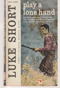 Play A Lone Hand 1821 Bantam 1958 New Edition 1st Luke Short Western - Picture 1 of 2