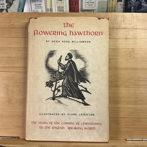 The Flowering Hawthorn 1962 1st ed 1st print Hugh Ross Williamson HCDJ - Foto 1 di 7