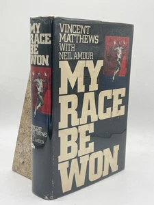My Race Be Won Vincent Matthews with Neil Amdur Hardback JH Sports Biography - Picture 1 of 5