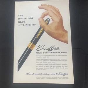 Vintage 1956 Sheaffer’s Pen White Dot Says It’s Right Werbung Werbung - Bild 1 von 3