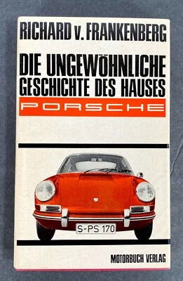 Die Ungewohnliche Geschichte Des Hauses PORSCHE ~ HC DJ 1960 1st Ed. Illustrated - Image 1 of 4