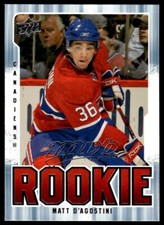 2008-09 UPPER DECK MVP ROOKIE Matt D'Agostini Rookie Montreal Canadiens #225