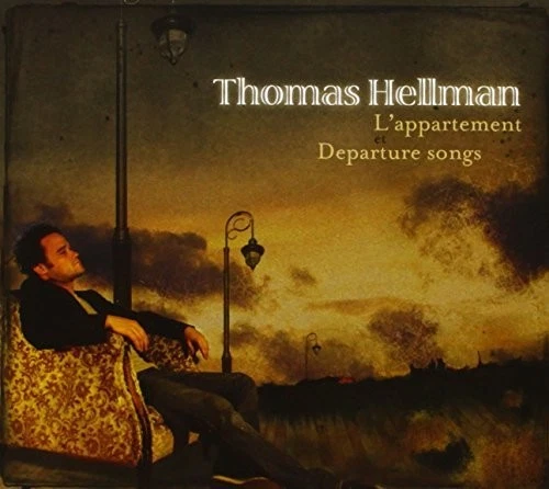 Thomas Hellman L'Appartement-Departure Songs (CD) - Bild 1 von 1