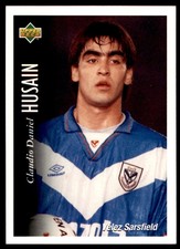 Upper Deck Futbol Argentino 95 Claudio Daniel Husain Velez Sarsfield No. 93