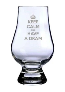 Glencairn Whisky Tasting Glass - "Keep Calm and Have A Dram" - Picture 1 of 1