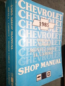 1985 CHEVROLET MONTE CARLO / CAPRICE / EL CAMINO SHOP MANUAL / ORIG SERVICE BOOK - Picture 1 of 4