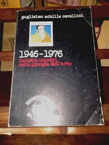 1946-1976 : incontri/scontri nella giungla dell'arte - Cavellini - Imagen 1 de 1