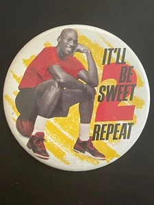 Michael Jordan 1991 McDonald’s “It’ll Be Sweet 2 Repeat” Vintage Pin Button - Picture 1 of 2