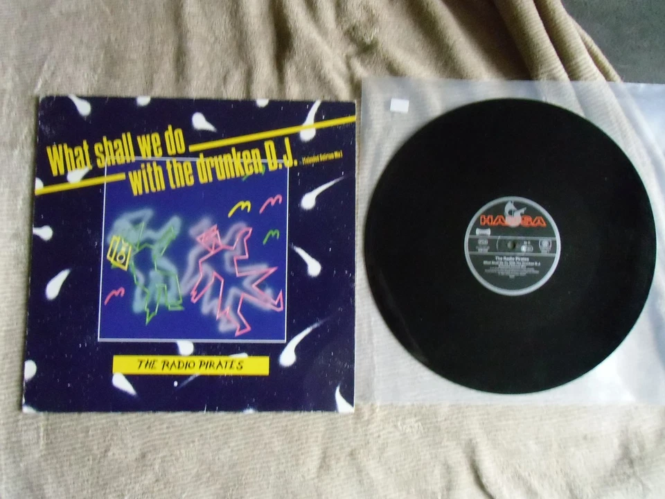 Maxi The Radio Pirates – What Shall We Do With The Drunken D.J. - Bild 1 von 1